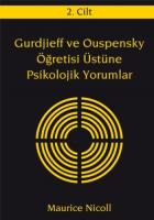 Gurdjieff ve Ouspensky Öğretisi Üstüne Psikolojik Yorumlar 2. Cilt