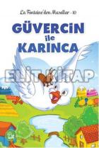 Güvercin ile Karınca