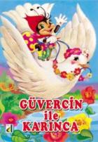 Güvercin ile Karınca