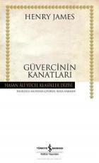 Güvercinin Kanatları - Hasan Ali Yücel Klasikleri(Ciltli)