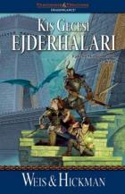 Güz Alacakaranlığı Ejderhaları Ejderha Mizraği Destani 2. Kitap