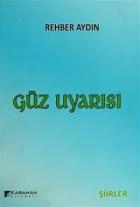 Güz Uyarısı