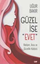 Güzel İse Evet