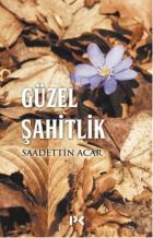 Güzel Şahitlik