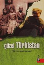 Güzel Türkistan