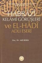 Habbazi Kelami Görüşleri ve El-Hadi Adlı Eseri