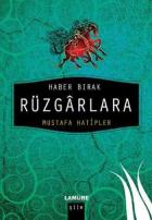 Haber Bırak Rüzgarlara