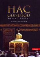 Hac Günlüğü - Mekke - Medine