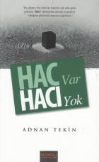 Hac Var Hacı Yok