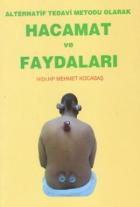 Hacamat ve Faydaları