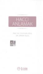 Haccı Anlamak