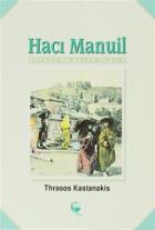 Hacı Manuil-Beykoz’da Neler Oldu