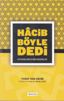 Hacib Böyle Dedi