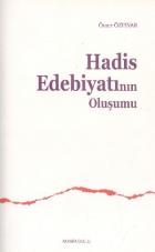 Hadis Edebiyatının Oluşumu