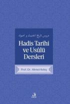 Hadis Tarihi ve Usulü Dersleri