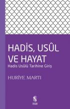 Hadis Usül ve Hayat