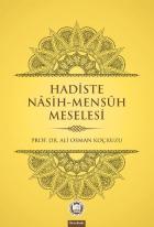 Hadiste Nasih Mensüh Meselesi