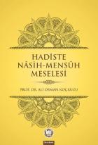 Hadiste Nasih Mensüh Meselesi