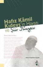 Hafız Kamil Kıdeyş’in Hayatı ve Şiir Dünyası