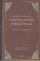 Hak Dini Kuran Dili Kuran-ı Kerim ve Türkçe Meali Orta Boy
