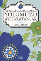 Hak Yolunun Düsturları Hayat ve Edebiyet-Yolumuzu Aydınlatanlar