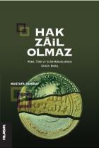 Hak Zail Olmaz