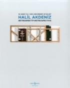Halil Akdeniz Retrospektif-Retrospectıve