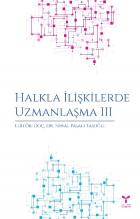 Halkla İlişkilerde Uzmanlaşma III