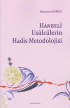 Hanbeli Usulcülerin Hadis Metodolojisi