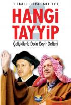 Hangi Tayyip Çelişkilerle Dolu Seyir Defteri