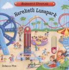 Hareketli Kitaplar: Hareketli Lunapark