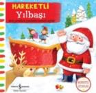 Hareketli Kitaplar: Hareketli Yılbaşı