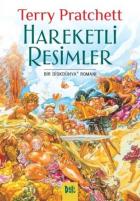 Hareketli Resimler-Bir Diskdünya Romanı