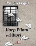 Harp Pilotu ve Silivri