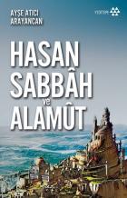 Hasan Sabbah ve Alamut