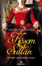 Haseki Mahpeyker-Kösem Sultan