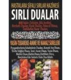 Hastalara Şifalı Sırlar Hazinesi Sırlı Dualar
