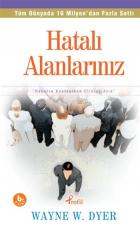 Hatalı Alanlarınız "Hayatınızın Kontrolünü Elinize Alın"