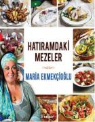 Hatıramdaki Mezeler