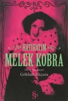 Hatıratım - Melek Kobra