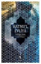 Hatmu’l-Evliya - Veliliğin Sonu