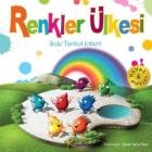 Hayal Ülkeler-4: Renkler Ülkesi