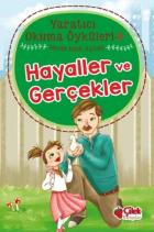 Hayaller ve Gerçekler-Yaratıcı Okuma Öyküleri 5