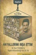 Hayallerimi İnşa Ettim