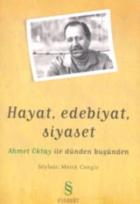 Hayat, Edebiyat, Siyaset Ahmet Oktay ile Dünden Bugünden