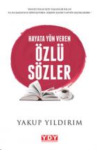 Hayata Yön Veren Özlü Sözler