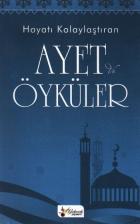 Hayatı Kolaylaştıran Ayet ve Öyküler