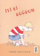 Hayatı Öğreniyorum Dizisi-5: İyi ki Doğdum