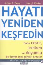 Hayatı Yeniden Keşfedin