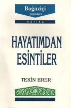 Hayatımdan Esintiler